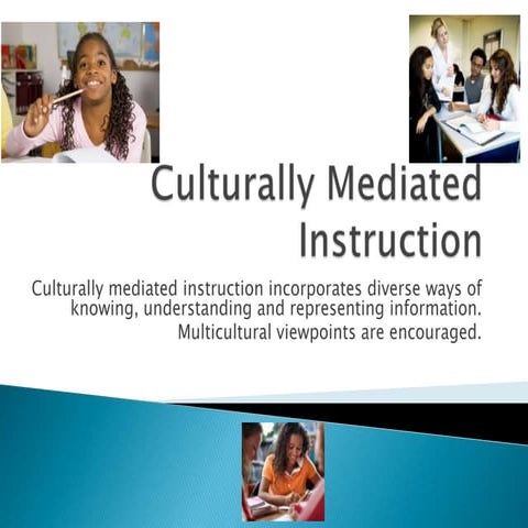Culturally mediated instruction