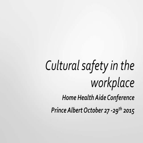 Cultural Safety in the Workplace