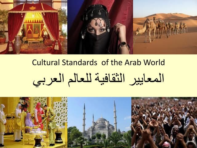 Cultural Standards of the Arab World