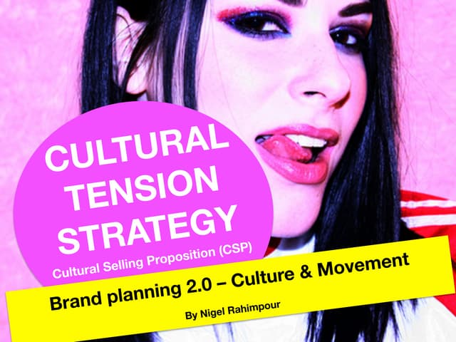 Cultural tension strategy   nigel rahimpour