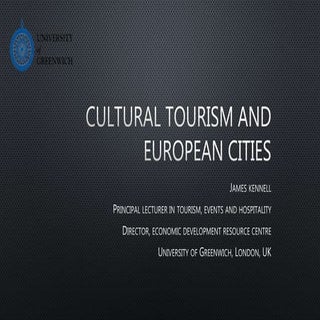 Cultural tourism and european cities