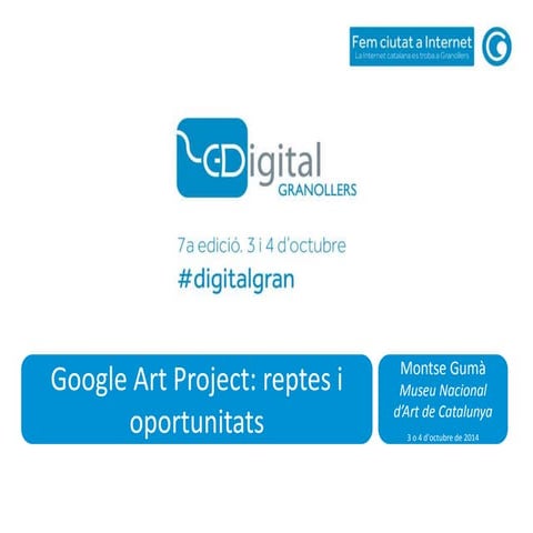 MNAC: Google Art Project: reptes i oportunitats