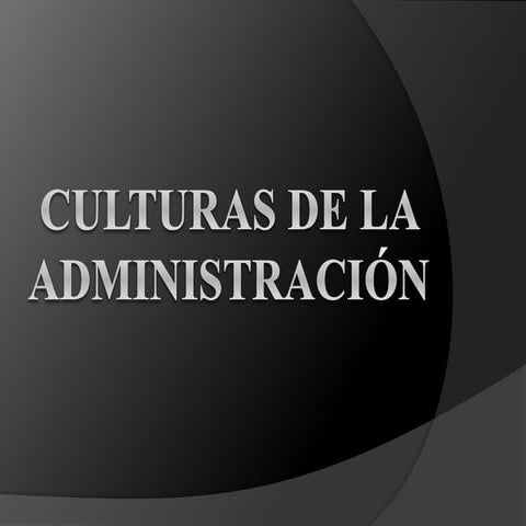 Culturas awsq1de la administración