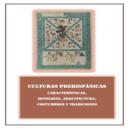 Culturas Prehispánicas