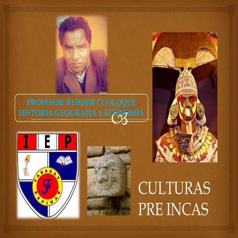CULTURAS PRE INCAS