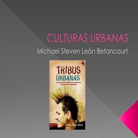 Tribus Urbanas | PPTX