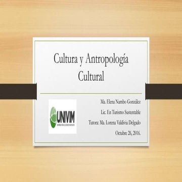 Cultura y antropología cultural 