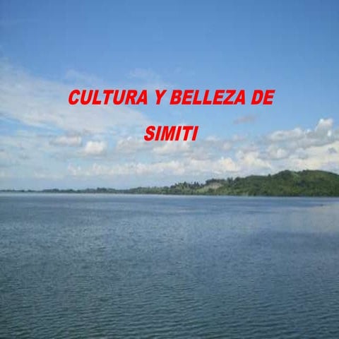 Cultura y belleza de simitI