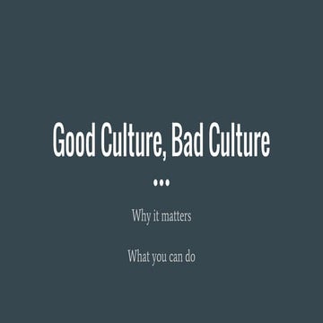 Good Culture, Bad Culture: One Company, Two Managers