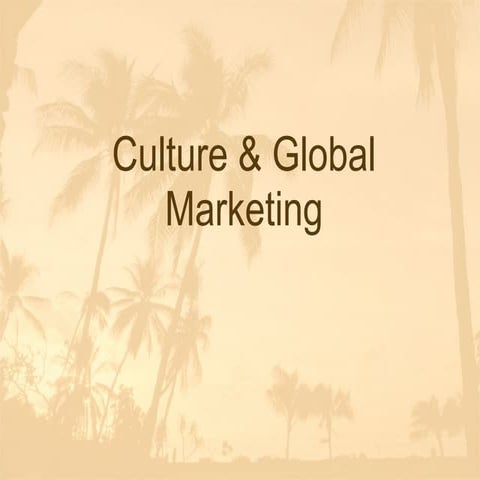 Culture And Global Marketing