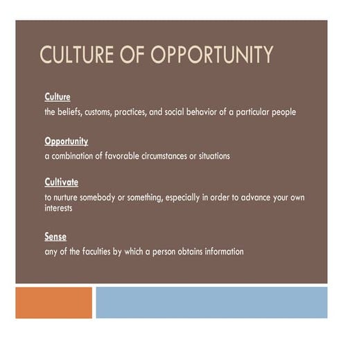Culture Of Opportunity