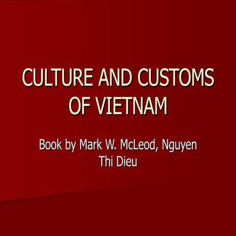 Culture And Customs Of Vietnam