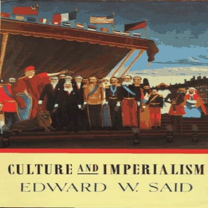 Culture_and_Imperialism_ by edward said, a real picture to those interested i...