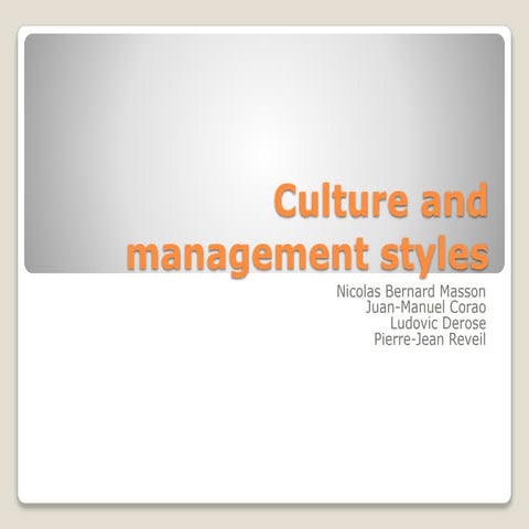 Culture and management styles final