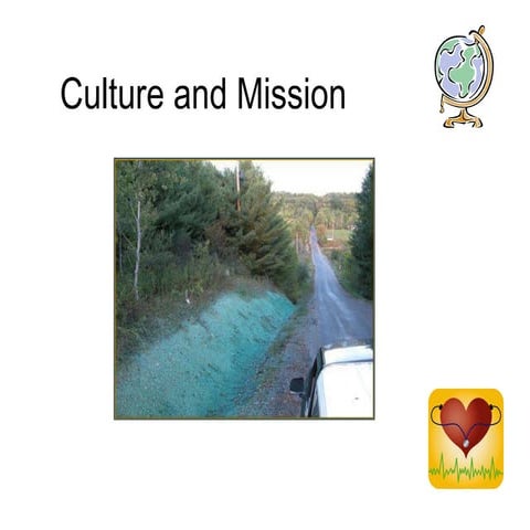 Culture and mission