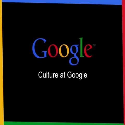 Wavelength USA 2012 Culture at Google 