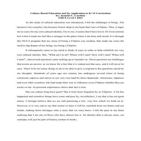 Culture Based Education and Its Application to K+12 Curriculum