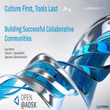 Culture First, Tools Last: Building Successful Collaborative Communities