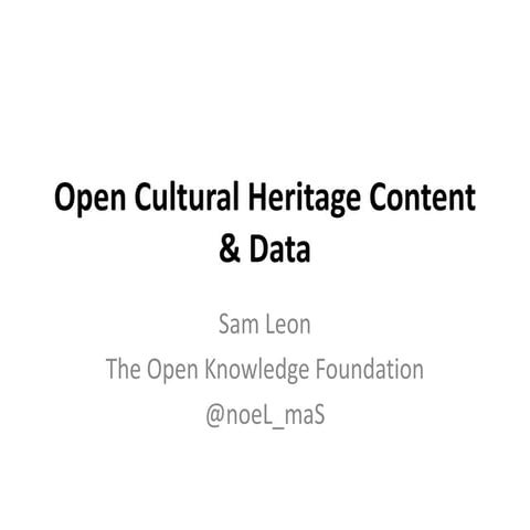 Open Cultural Heritage Content & Data