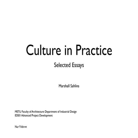 Culture In Practice by Marshall Sahlins, Introduction | PDF