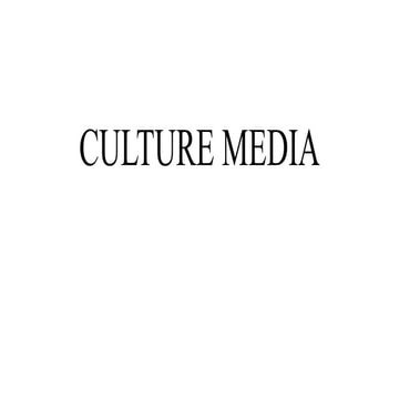 CULTURE MEDIA.pptx