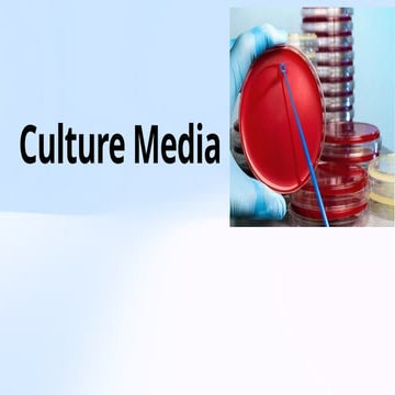 Culture media,types of media ,and their indicaters pptx