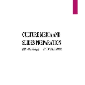 Preparation of Slide - Microbiology for Lab Technicians | PPTX