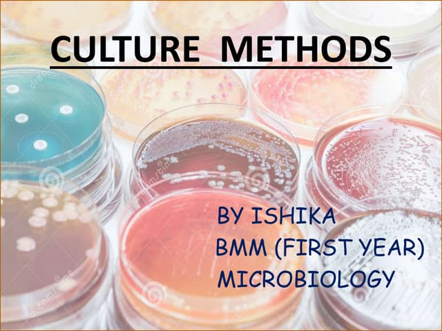 CULTURE METHODS
