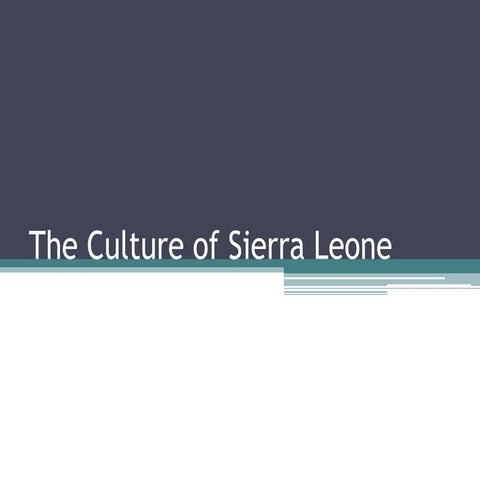 The Culture of Sierra Leone | PPT
