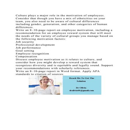 Culture plays a major role in the motivation of employees. Consider .docx
