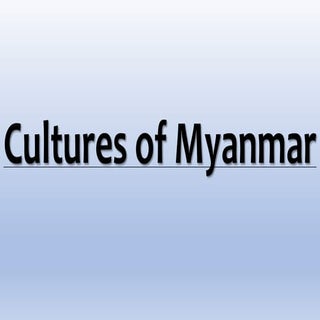 Social Studies Culture of Myanmar