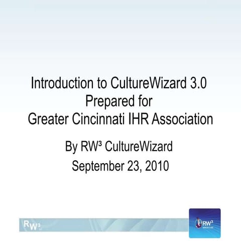 Culture wizardpresentationforcincinnatiihr092310