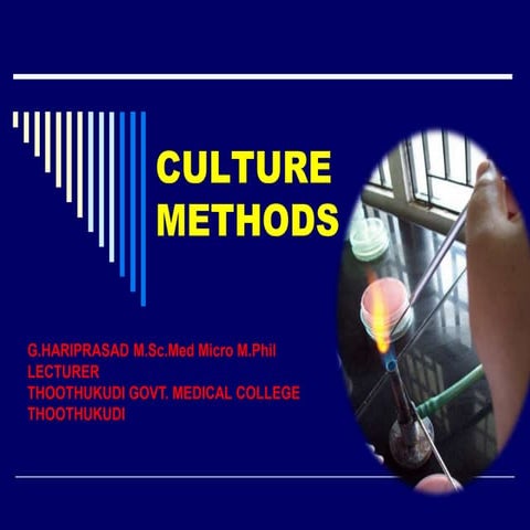 CULTURING METHODS.ppt