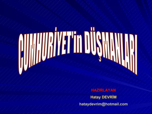 Cumhuriyetin Düşmanları