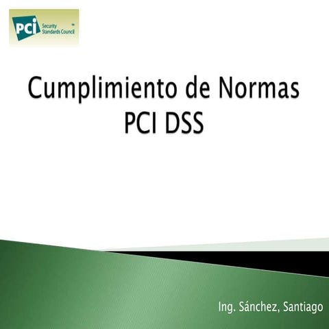 Cumplimiento de normas pci dss v2