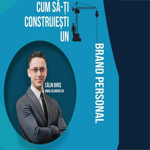 Cum să-ți construiești un brand personal