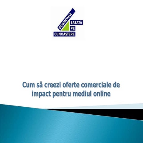 Cum sa Creezi Oferte Comerciale de Impact pentru Mediul Online