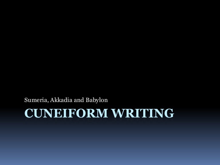 Cuneiform Writing