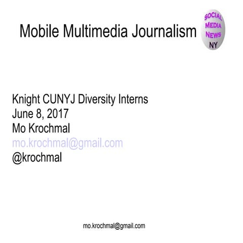 Mobile Multimedia Journalism 