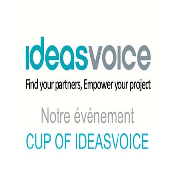 PRESENTATION DES EVENEMENTS CUP OF IDEASVOICE - 2023