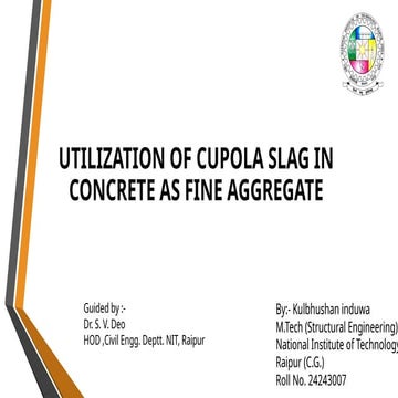 utilization of cupola slag in concrete as fine aggregate