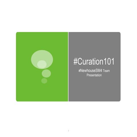 #Curation101