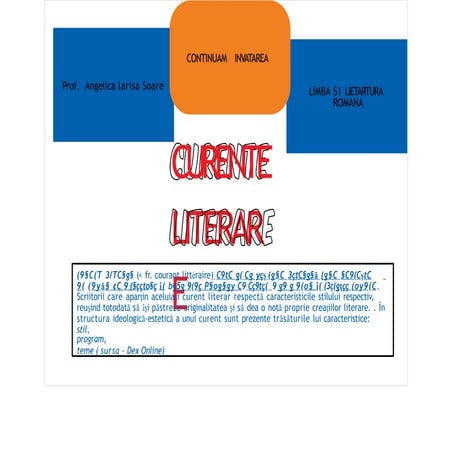 Curente literare, prezentare, trasaturi, reprezentanti