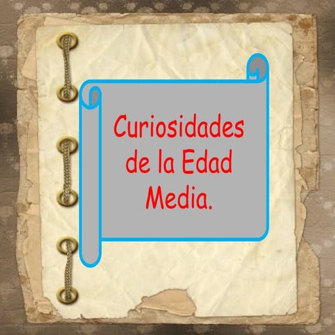Curiosidades de la Edad Media para sorprender
