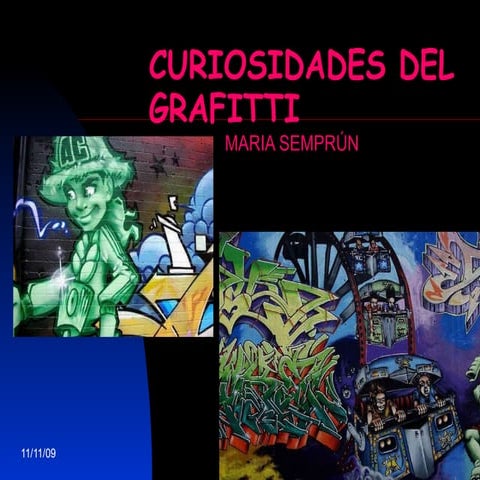 Curiosidades Del Grafitti