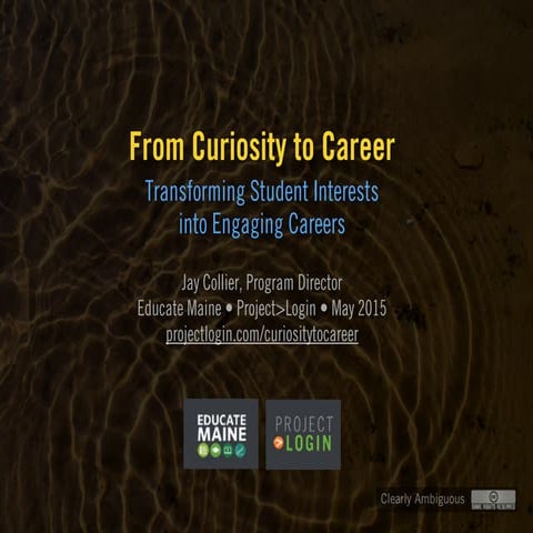 Curiosity to Career (May 2015)