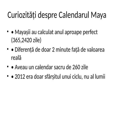 Curiozitati_calendar_civilizatia_maya.pptx