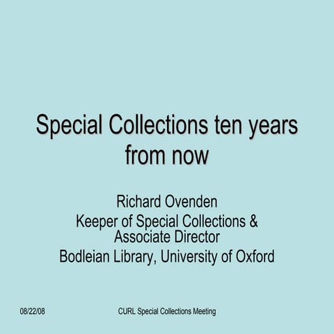RLUK Special Collections Ten Year From Now