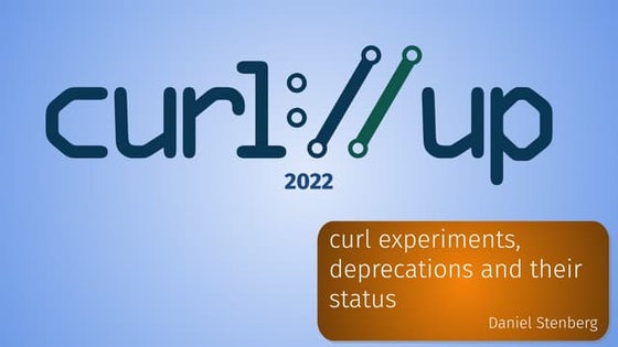 curl experiments - curl up 2022