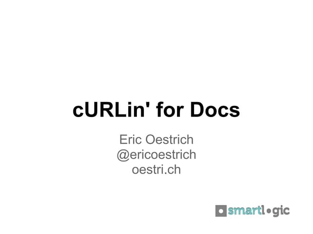 Curlin' for Docs